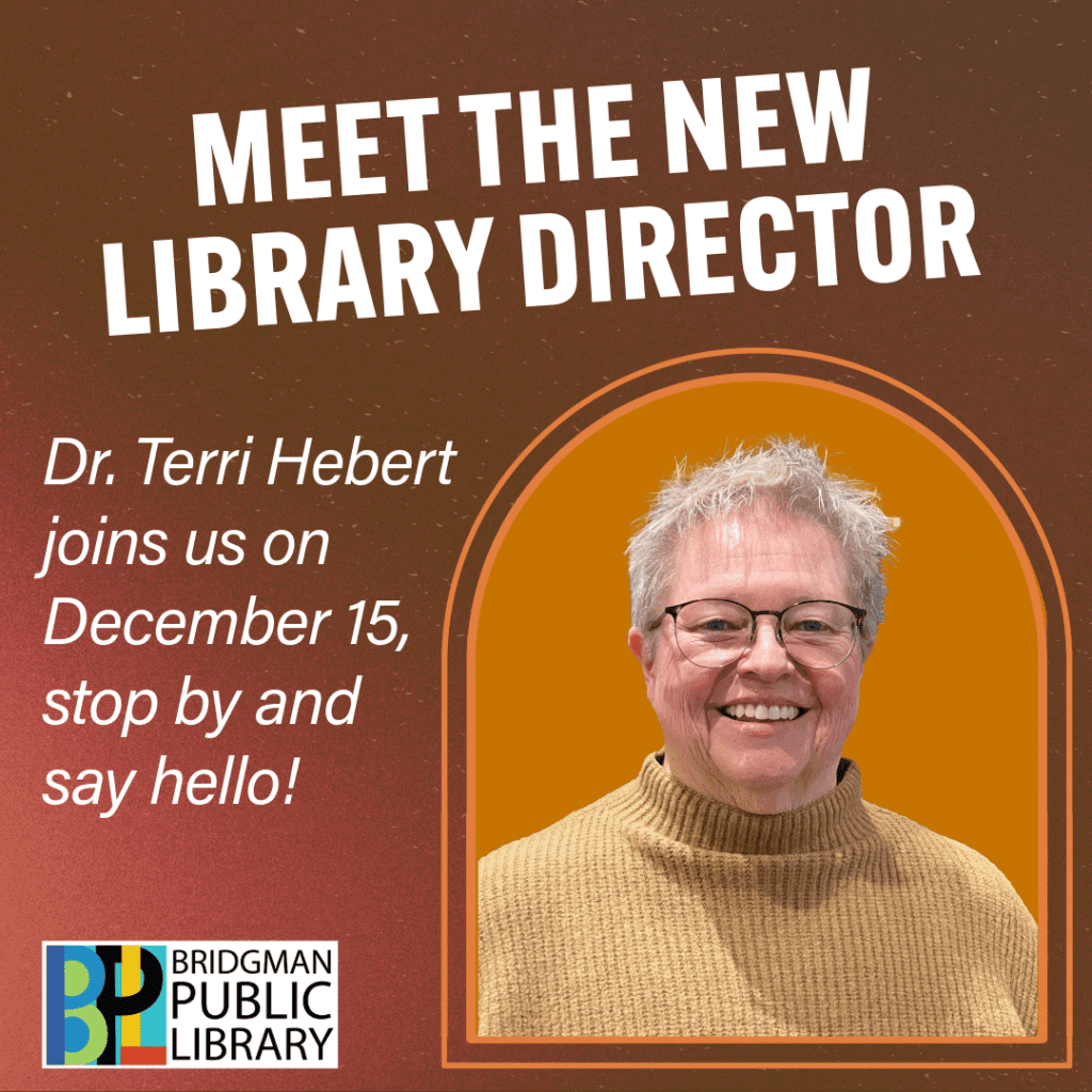 Meet the new library director! Dr. Teri Hebert joins us on December 15, stop by and say hello!