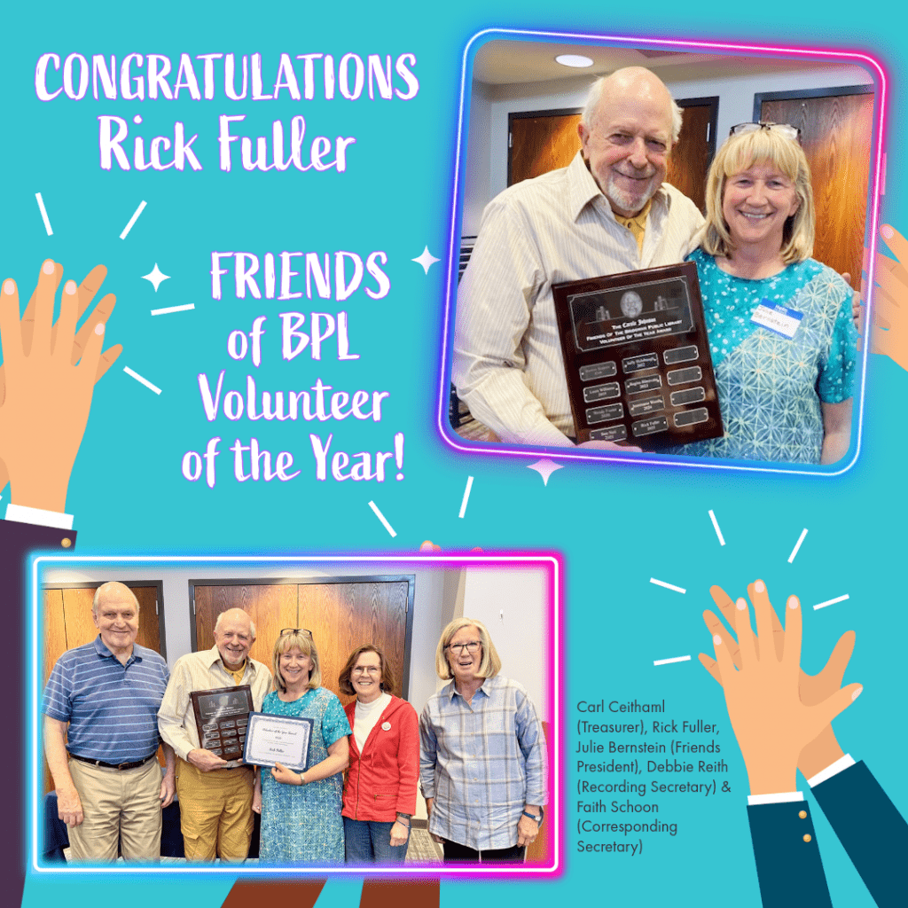 Congratulations Rick Fuller for being the Friends of BPL volunteer of the year!