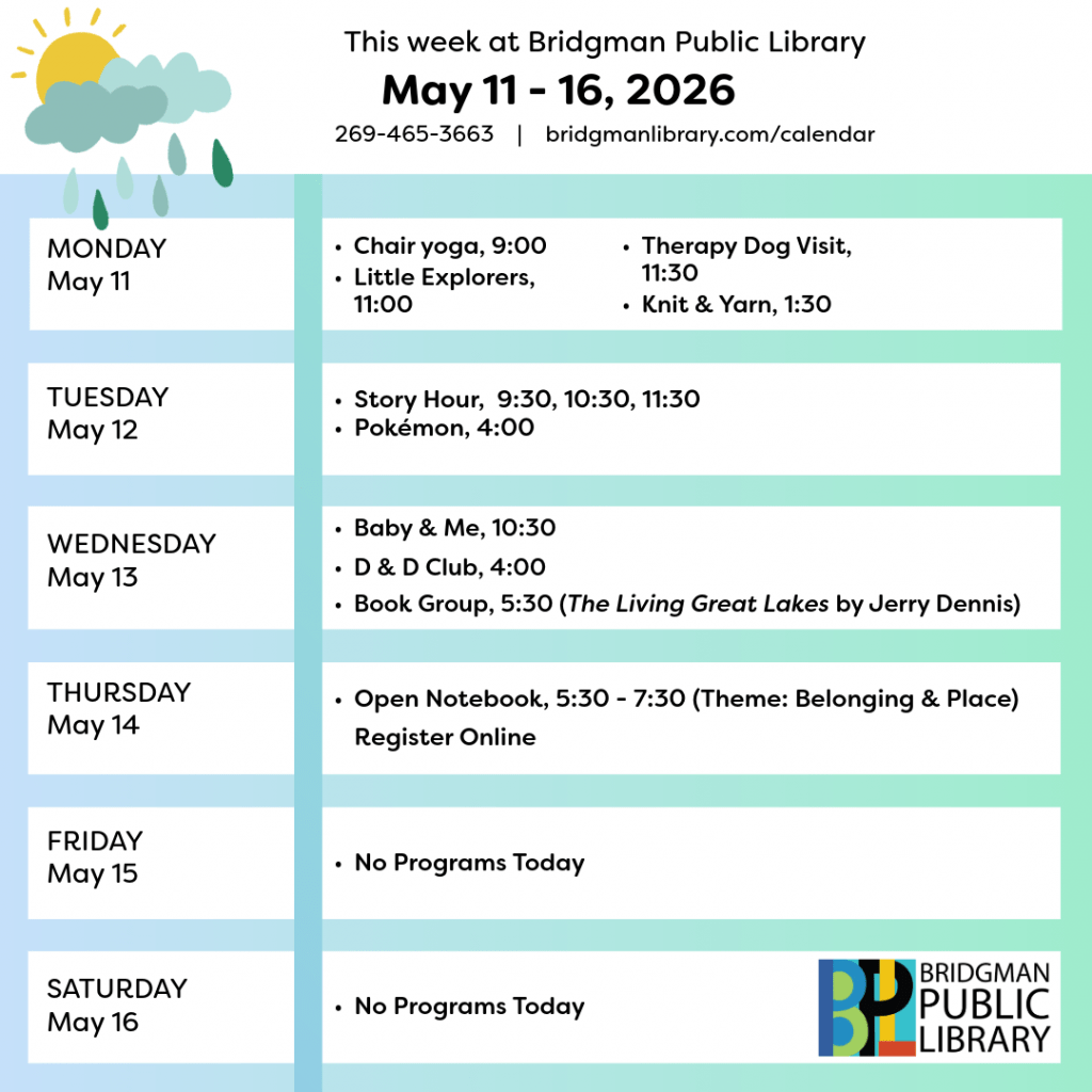 Programs for December May 11 - May 16. Click to see our program calendar for more information.