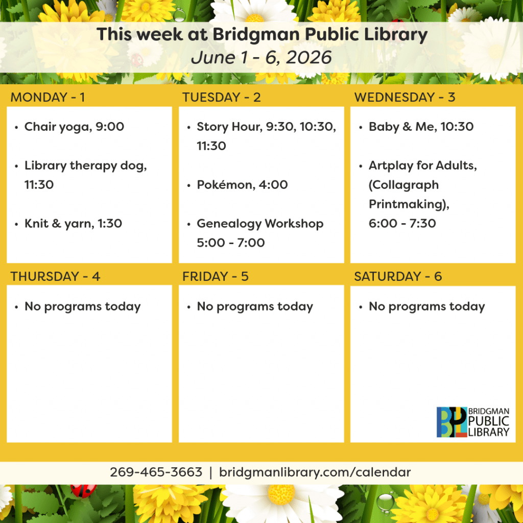 Programs for June 1 - June 6. Click to see our program calendar for more information.
