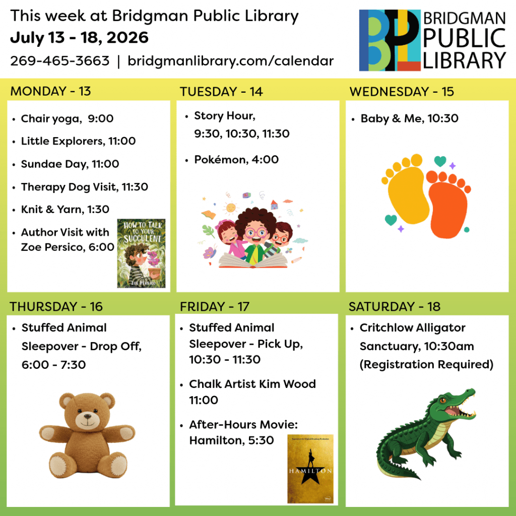 Programs for July 13- July 18. Click to see our program calendar for more information.