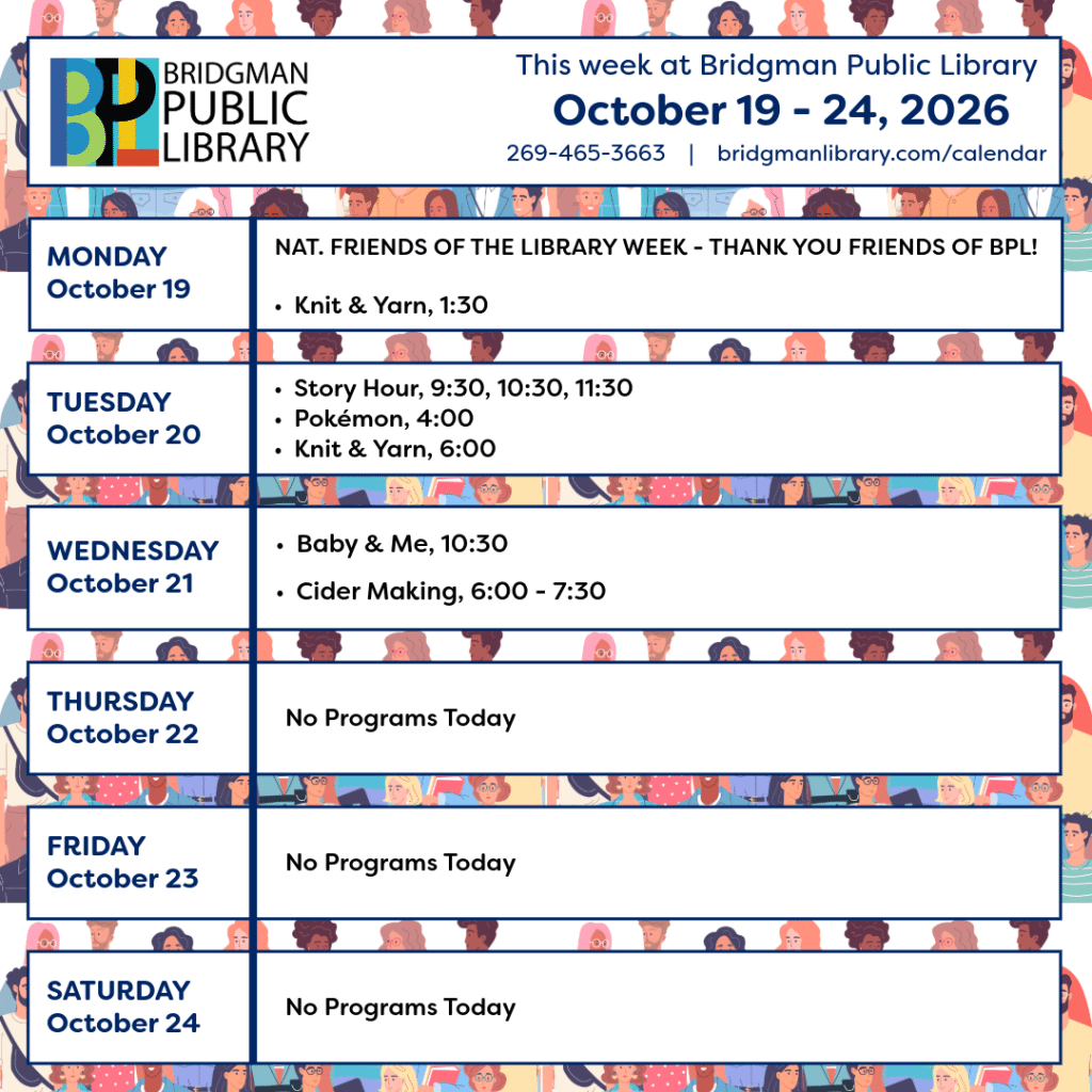 Program calendar for the week of October 19-October 24. Please click to visit our more extensive calendar.