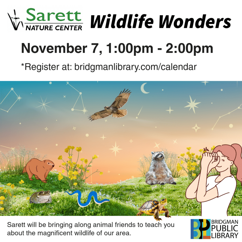 Sarett Nature Center is bringing a new program our way called Wildlife Wonders on Nov. 7, 1-2pm. Click to register on our program calendar.